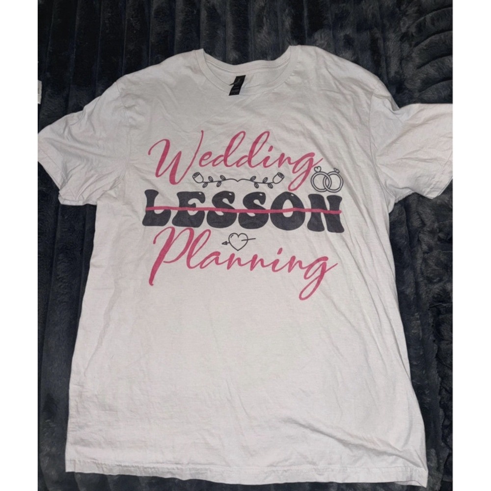 Wedding/Lesson Planning T-Shirt